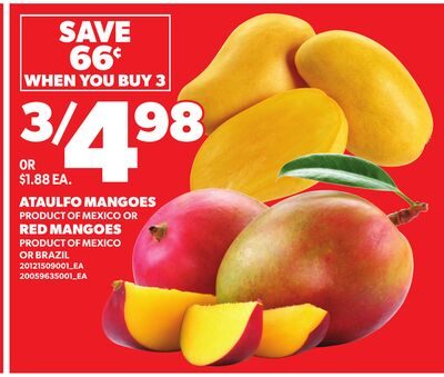 ATAULFO MANGOES, RED MANGOES from Loblaws