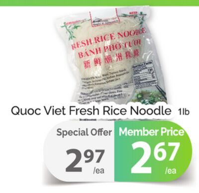 QUOC VIET FRESH RICE NOODLE from T&T Supermarket