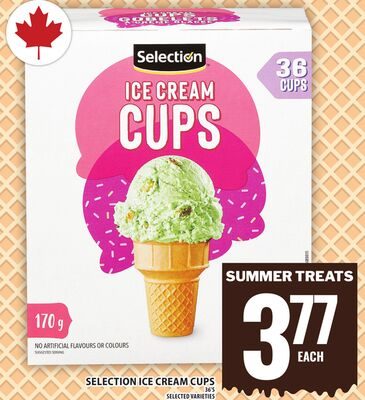 SELECTION ICE CREAM CUPS from Food Basics