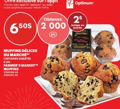 MUFFINS DÉLICES DU MARCHÉ, 6 UN. from Valu-mart