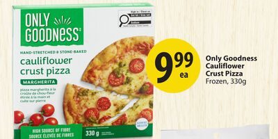 Only Goodness Cauliflower Crust Pizza from Save-On-Foods