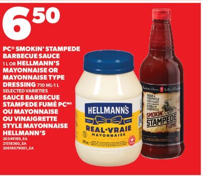 SAUCE BARBECUE STAMPEDE FUMÉ PC OU MAYONNAISE OU VINAIGRETTE STYLE MAYONNAISE HELLMANN'S / PC® SMOKIN' STAMPEDE BARBECUE SAUCE, OR HELLMANN'S MAYONNAISE OR MAYONNAISE TYPE DRESSING from Valu-mart