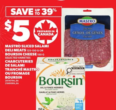 MASTRO SLICED SALAMI DELI MEATS, OR BOURSIN CHEESE from Your Independent Grocer