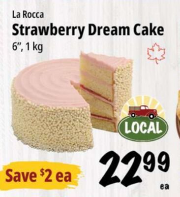 La Rocca Strawberry Dream Cake from Farm Boy